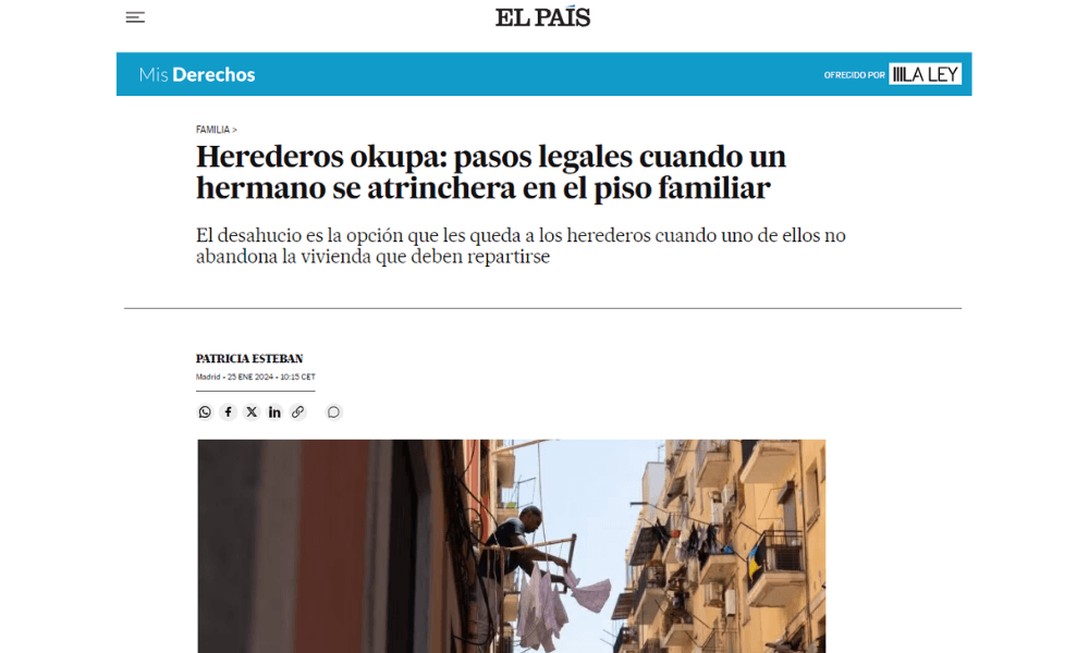 Recorte de la publicación del reportaje Herederos okupa: pasos legales cuando un hermano se atrinchera en el piso familiar" en El País